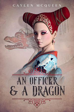 [Airships & Dragons 02] • An Officer & a Dragon